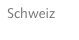 Schweiz